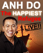 Anh Do – The Happiest Refugee Live!