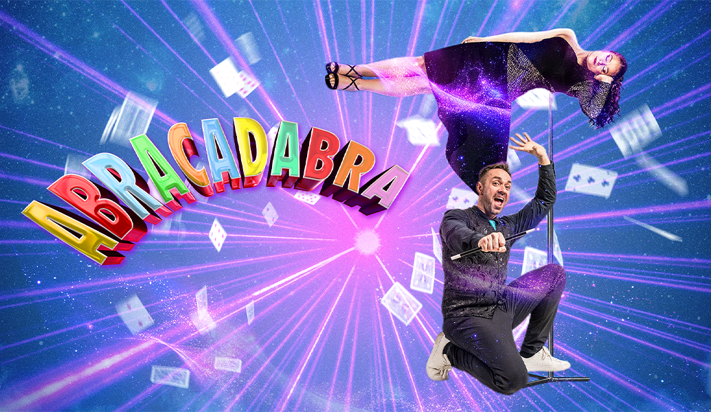 Abracadabra, Friday 15 January 2027 at Canberra Theatre Centre